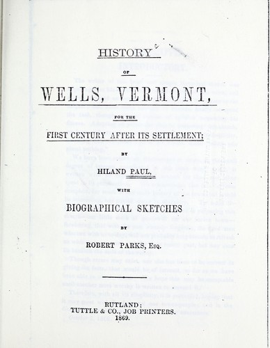 Cover for History of Wells, Vermont, for the first century after its settlement