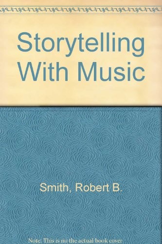 Cover for Storytelling With Music