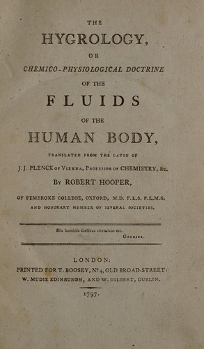 Cover for The hygrology, or chemico-physiological doctrine of the fluids of the human body
