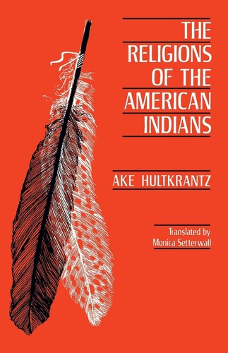 Cover for The religions of the American Indians