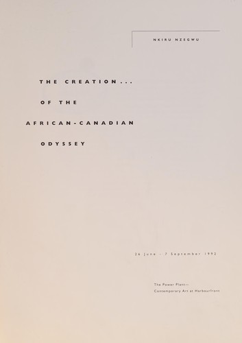 Cover for The creation-- of the African-Canadian odyssey