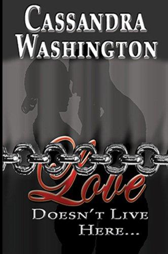 Cover for Love Doesn't Live Here