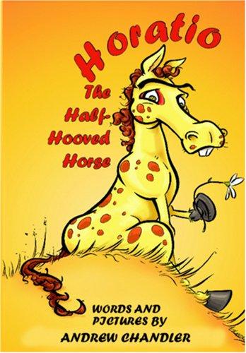 Cover for Horatio The Half-Hooved Horse