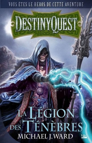 Cover for Destiny Quest La Légion des ténèbres