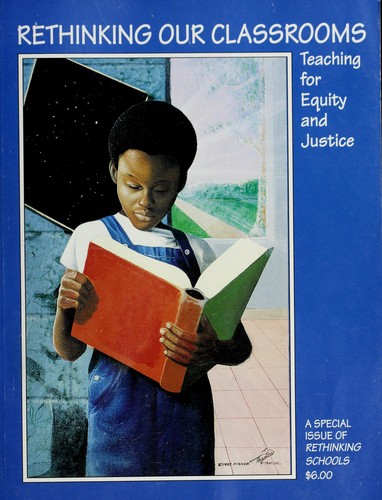 Cover for Rethinking our classrooms