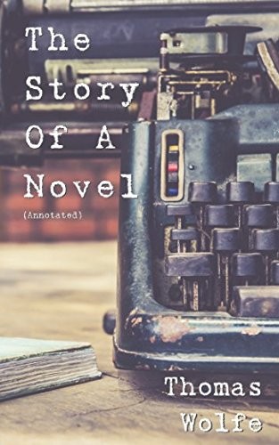 Cover for The Story of a Novel
