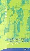 Cover for Der kleine David war auch dabei. Adventsgeschichten.