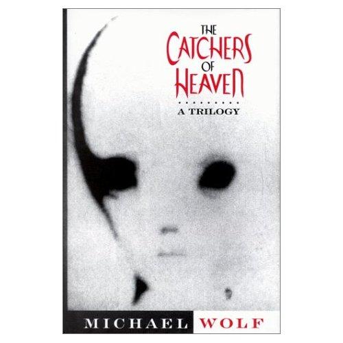 Cover for The catchers of heaven
