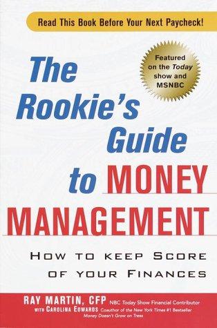 Cover for The rookie's guide to money management