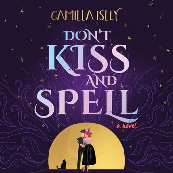Cover for Don't Kiss and Spell