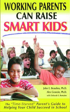Cover for Working Parents Can Raise Smart Kids