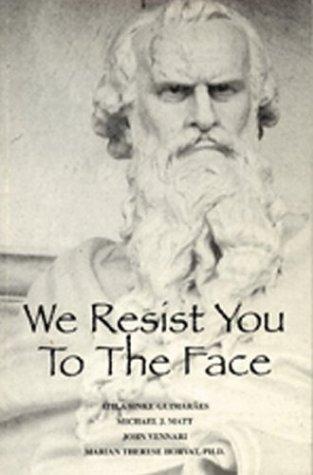 Cover for We resist you to the face