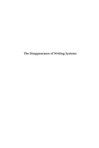 Cover for The disappearance of writing systems