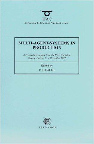 Cover for Multi-Agent-Systems in Production 1999 (IFAC Proceedings Volumes)