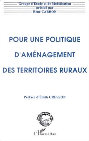 Cover for Pour une politique d'améngement des territoires ruraux