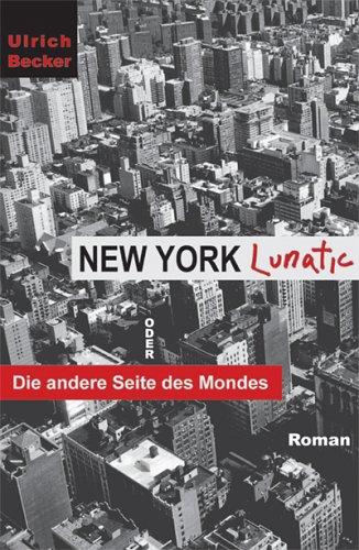 Cover for New York Lunatic