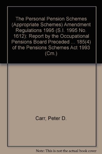 Cover for The Personal Pension Schemes (Appropriate Schemes) Amendment Regulations 1995 (S.I. 1995 No. 1612) (Cm.: 2913)