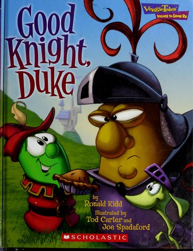 Cover for Good Knight, Duke (Veggie Tales - Values to Grow By (VeggieTales))