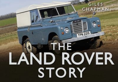 Cover for The Land Rover Story