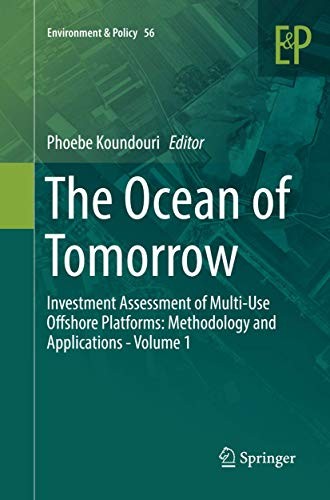 Cover for The Ocean of Tomorrow : Investment Assessment of Multi-Use Offshore Platforms