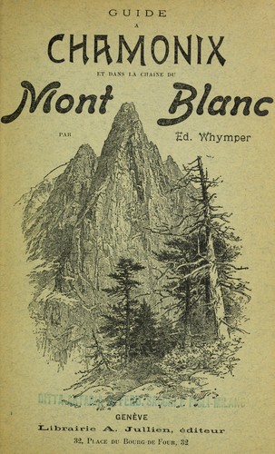 Cover for Guide a Chamonix et dans la chaine du Mont Blanc