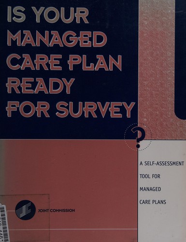 Cover for Is your managed care plan ready for survey?