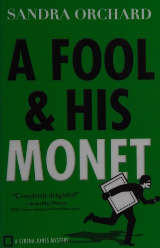 Cover for A fool and his Monet