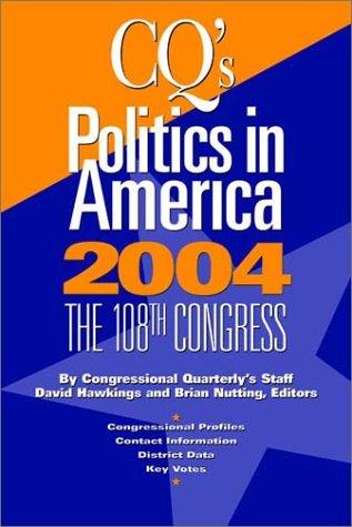 Cover for Cq's Politics in America 2004