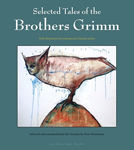 Cover for Selected Tales of the Brothers Grimm