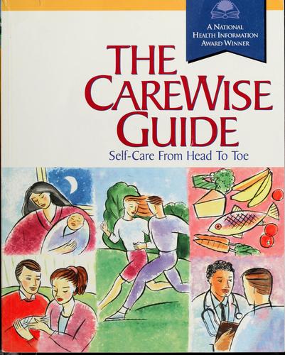 Cover for The Carewise Guide (Self-Care From Head To Toe)