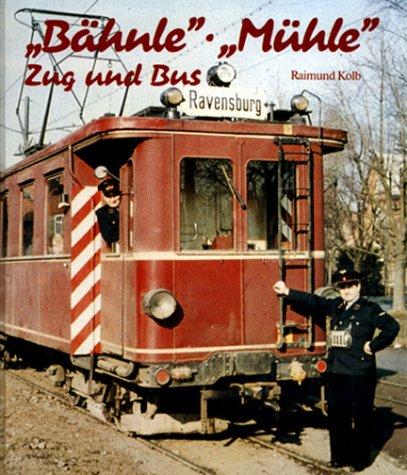 Cover for "Bähnle", "Mühle", Zug und Bus