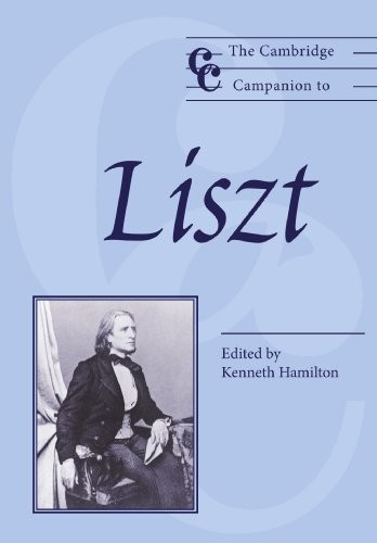 Cover for CAMBRIDGE COMPANION TO LISZT; ED. BY KENNETH HAMILTON.