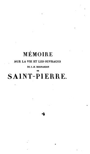 Cover for Memoire sur la vie et les ouvrages de J.-H. Bernardin de Saint Pierre