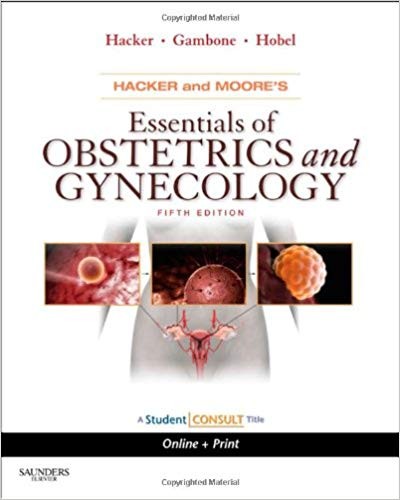 Cover for Hacker and Moore's essentials of obstetrics and gynecology - 5. ed.