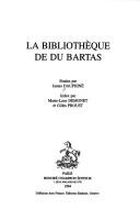 Cover for La Bibliothèque de Du Bartas