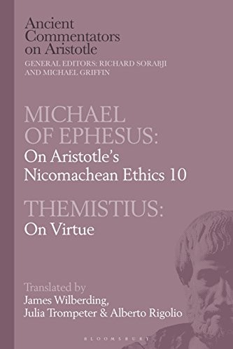Cover for Michael of Ephesus : On Aristotle's Nicomachean Ethics 10 with Themistius