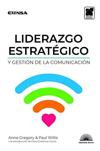 Cover for Liderazgo estratégico y gestión de la comunicación