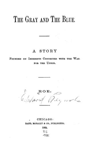 Cover for The gray and the blue.