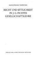 Cover for Recht und Sittlichkeit in J. G. Fichtes Gesellschaftslehre