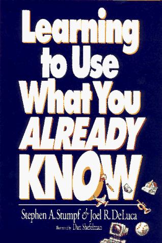 Cover for Learning to use what you already know