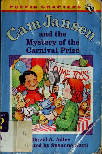 Cover for Cam Jansen and the mystery of the carnival prize