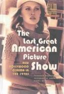 Cover for The Last Great American Picture Show