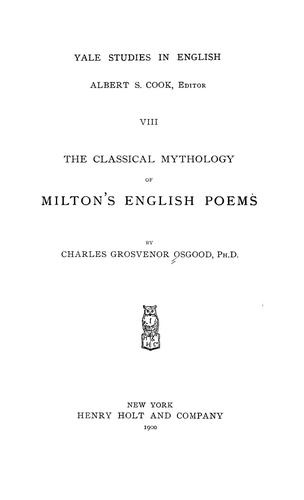 Cover for The classical mythology of Milton's English poems