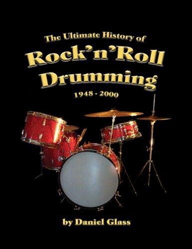 Cover for The Ultimate History of Rock'n'Roll Drumming