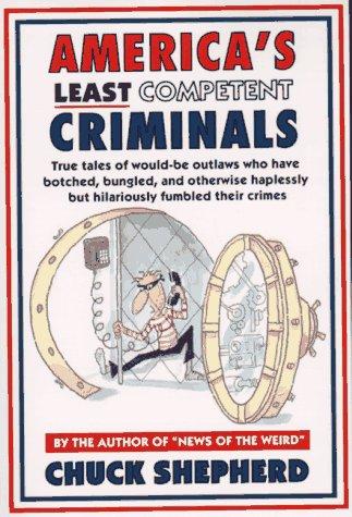 Cover for America's least competent criminals