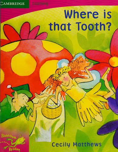 Cover for Pobblebonk Reading 2.5 Where is that Tooth?