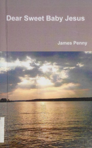 Cover for Dear sweet baby jesus