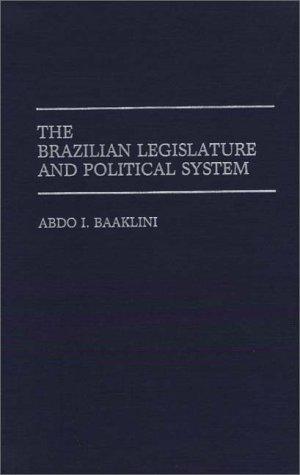 Cover for The Brazilian legislature and political system