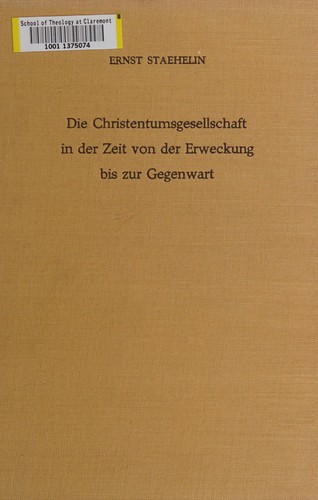 Cover for Die Christentumsgesellschaft in der Zeit von der Erweckung bis zur Gegenwart
