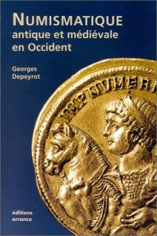 Cover for La numismatique antique et médiévale en Occident